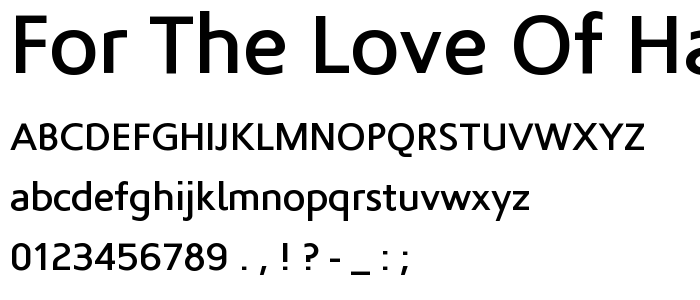 For the love of hate font